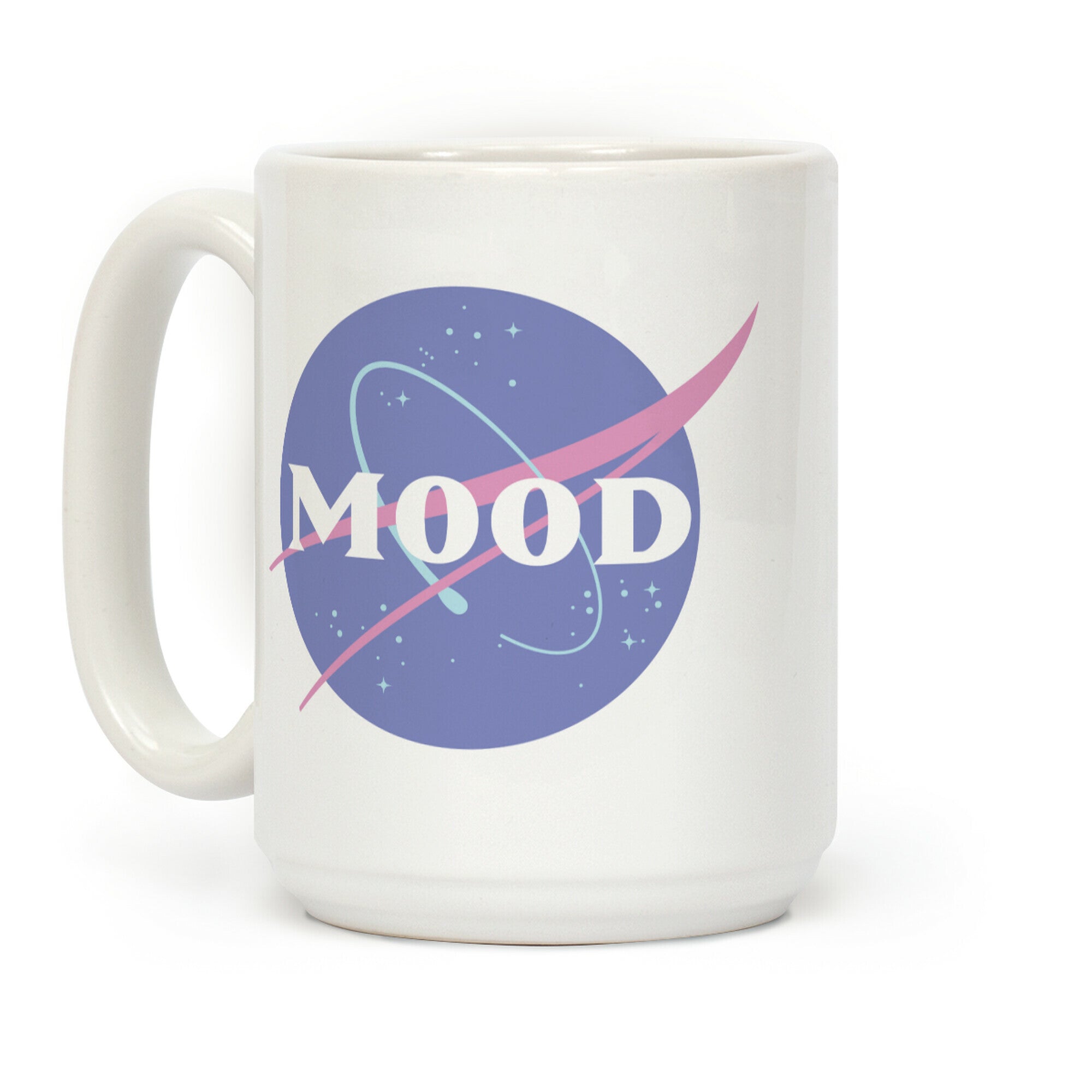 MOOD NASA Parody Coffee Mug